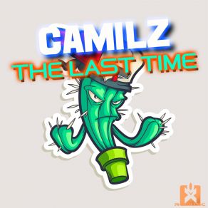 Download track The Last Time (Radio Edit) CamilZ