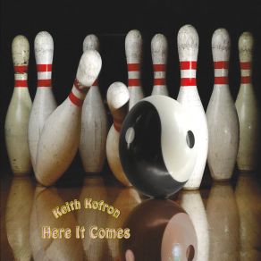 Download track The Way It Goes Keith Kofron