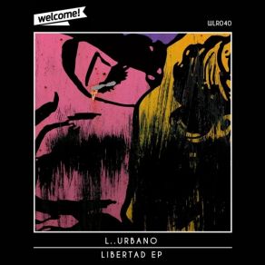 Download track Libertad (Hernandez. D Remix) L.. Urbano