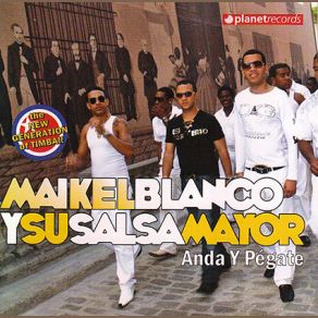 Download track Mi Destino Maikel Blanco Y Su Salsa Mayor