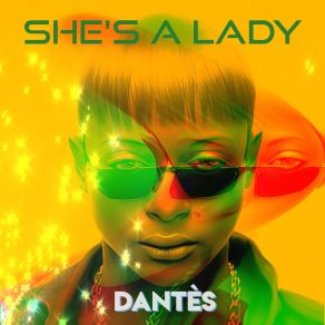 Download track She's A Lady (Funky Touch Mix) Dantès