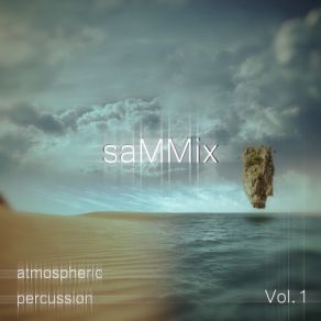 Download track Atmospheric Percussion 4 SaMMix