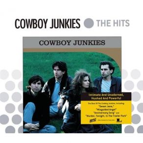 Download track Anniversary Song Cowboy Junkies