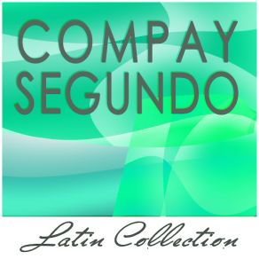 Download track Yo Canto En El Llano Compay Segundo