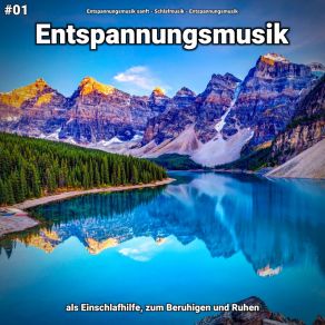 Download track Entspannungsmusik Pt. 57 Entspannungsmusik