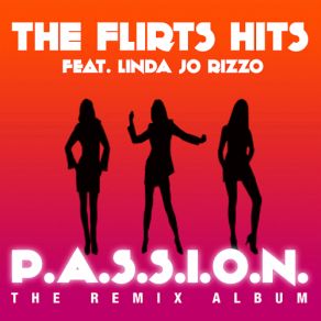 Download track You'Re My First, You'Re My Last (Orlando Style Long Remix) Linda Jo Rizzo, The Flirts Hits