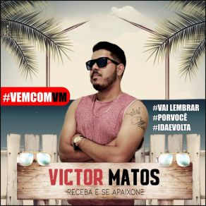 Download track Vai Lembrar Victor Matos