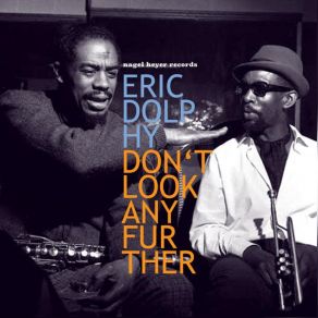 Download track Lover Eric Dolphy