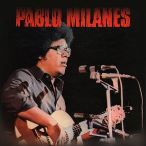 Download track Tu No Sospechas, Deja Que Siga Solo, Palabras Pablo Milanés