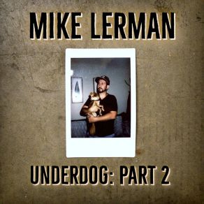 Download track My Dick Mike Lerman