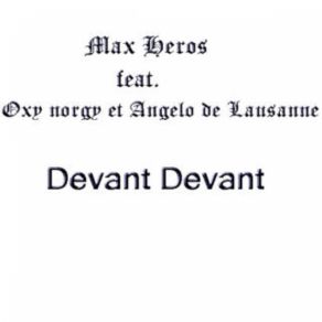 Download track Devant Devant Max Heros