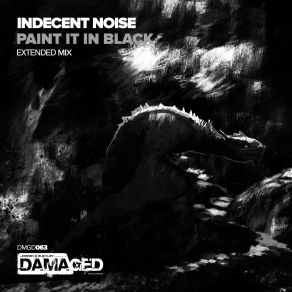 Download track Paint It In Black (Extended Mix) Indecent Noise