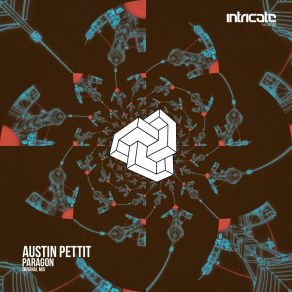 Download track Paragon (Original Mix) Austin Pettit