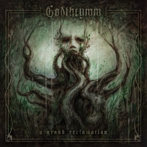 Download track A Grand Reclamation Godthrymm