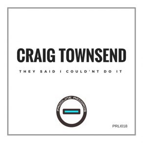 Download track They Said I Couldn't Do It Craig Townsend