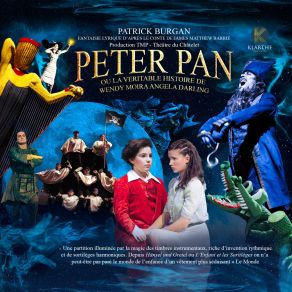 Download track Peter Pan Ou La Véritable Histoire De Wendy Moira Angela Darling: 