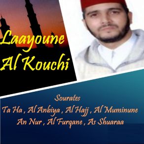 Download track Sourate As Shuaraa (Quran) Laayoune Al Kouchi