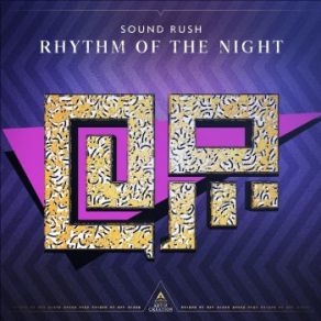 Download track Rhythm Of The Night Sound Rush