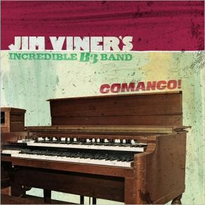 Download track El Kabong Jim Viner's Incredible B3 Band