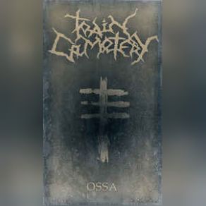 Download track Ossa X Train Cemetery