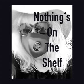 Download track Nothing's On The Shelf - First Take Heidi-Marie Arapa