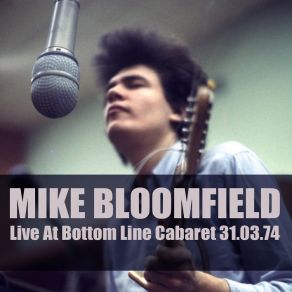 Download track Inside Information (Live) Michael B. Bloomfield