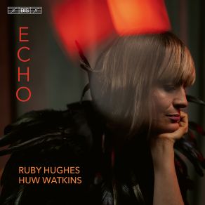 Download track Bach: Gedenke Doch, Mein Geist, BWV 509 (Arr. B. Britten For Voice & Piano) Ruby Hughes, Huw Watkins