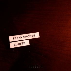 Download track Smarties Filthy Rhodes