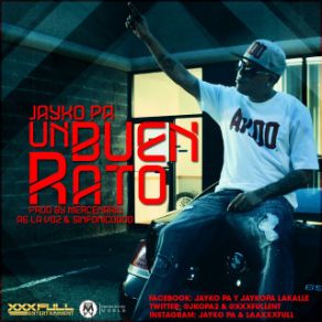 Download track Un Buen Rato Jayko Pa'