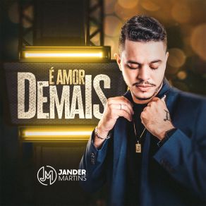 Download track É Amor Demais Jander Martins