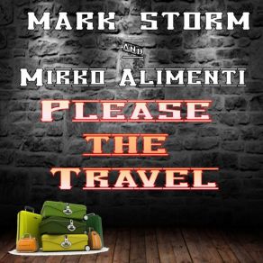 Download track Please The Travel (Bounce Edit) Mirko Alimenti