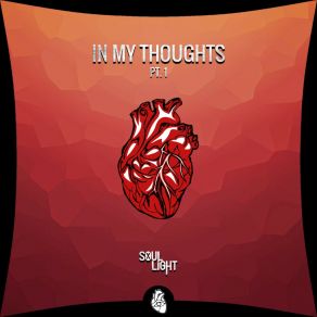 Download track In My Thoughts Light Soul