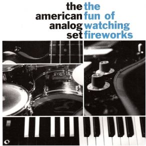 Download track Too Tired To Shine II The American Analog Set