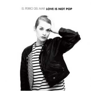 Download track A Better Love El Perro Del Mar