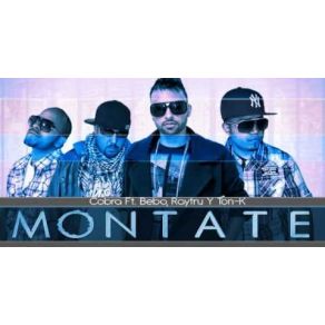 Download track Montate Bebo, Cobra, Raytru, Ton - K