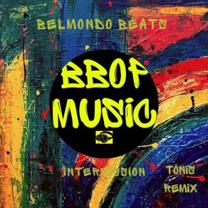 Download track Intermission (Original Mix) Belmondo Beats