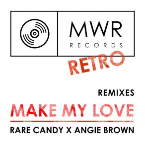 Download track Make My Love (Headrume Remix) Angie Brown