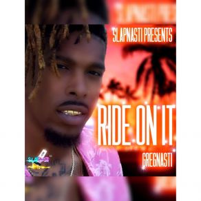 Download track Ride On It (Tonight) -Radio Edit GregNasti