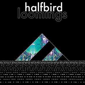 Download track The Answer Arrived In Code Halfbird