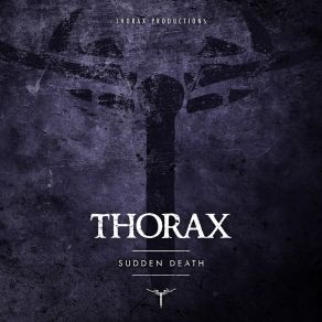 Download track Sudden Death (Radio Edit) Thorax