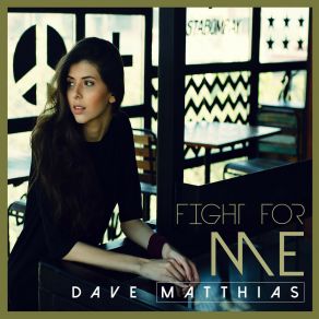 Download track Fight For Me (Instrumental) Dave MatthiasΟΡΓΑΝΙΚΟ