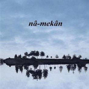 Download track Tutup Atma Gecelere Nâ-Mekân