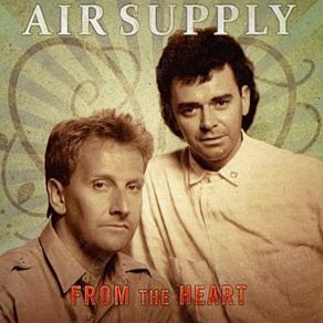 Download track Making Love Out Of Nothing At All Air Supply, From The Heart