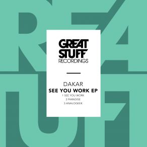 Download track See You Work Dakar