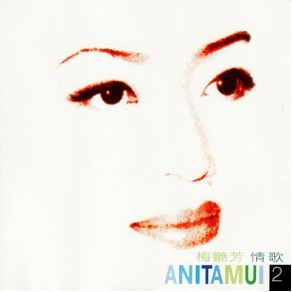 Download track Rose, I Love You Anita Mui