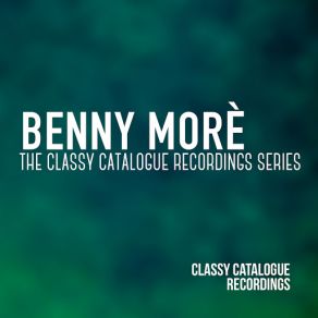 Download track Esta Noche Corazon Benny Moré