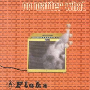 Download track NO MATTER WHAT Floks