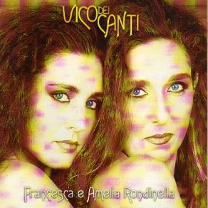 Download track Uocchie C'arraggiunate Francesca E Amelia Rondinella