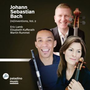 Download track Sinfonia No. 12 In A Major, BWV 798 (Arr. E. Lamb For Flute, Viola & Cello) Elisabeth Kufferath, Martin Rummel, Eric Lamb