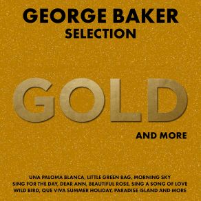 Download track Dear Ann George BakerThe George Baker Selection